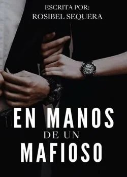 Portada de la novela En manos de un mafioso