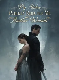 My Alpha Publicly Rejected Me for Another Woman