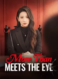 More Than Meets The Eye