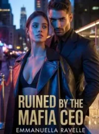 RUINED BY THE MAFIA CEOShort Dramas