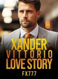 XANDER VITTORIO LOVE STORYShort Dramas