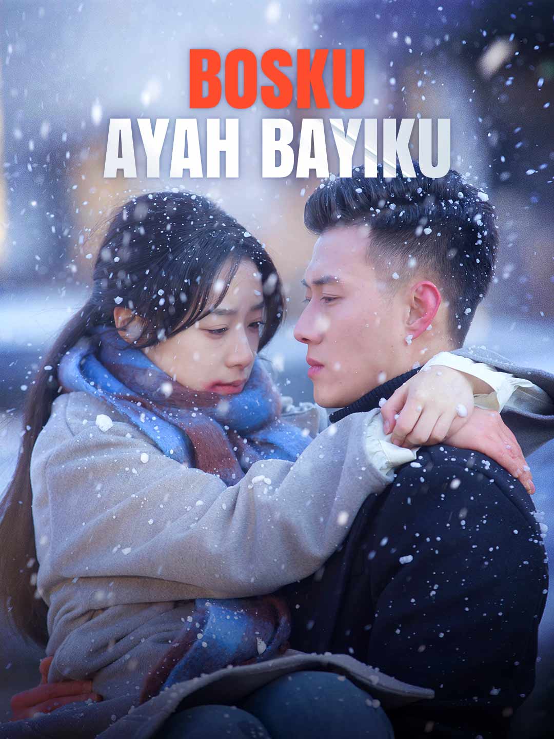 Bosku, Ayah BayikuMini Seri