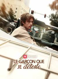 Le Garçon que je détesteMini-dramas