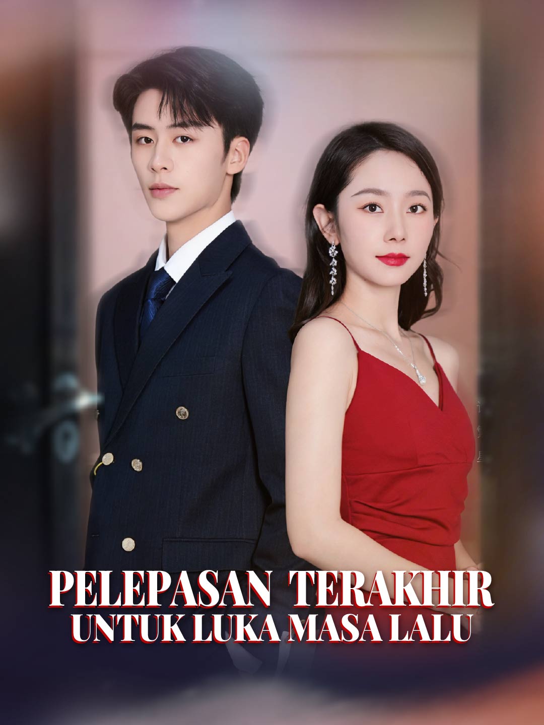 Pelepasan Terakhir untuk Luka Masa LaluMini Seri