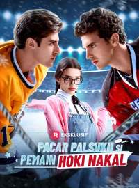 Pacar Palsuku Si Pemain Hoki NakalDrama Pendek