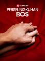 Perselingkuhan Bos Review