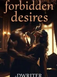 Forbidden desiress