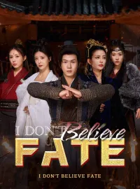 I Don't Believe FateMini Series