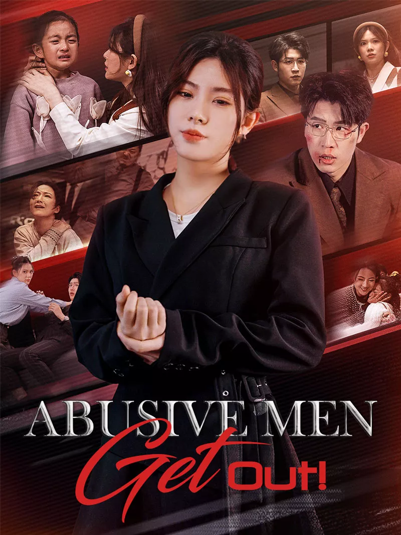 Abusive Men, Get Out! Mini Series