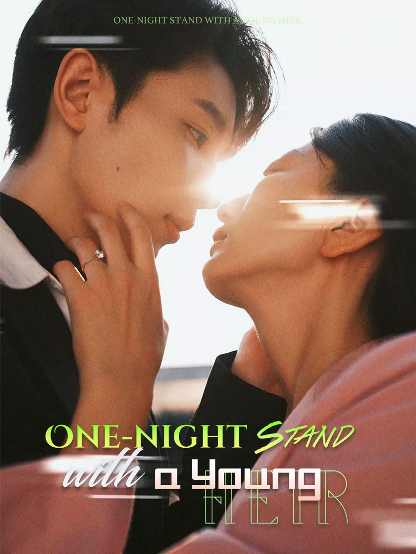 One-night Stand with a Young Heir Mini Series