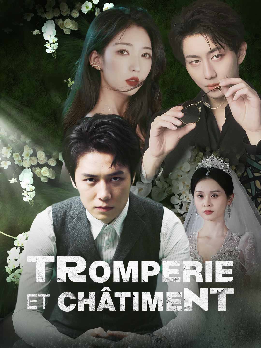 Tromperie et ChâtimentMini-séries