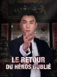 Le retour du héros oublié