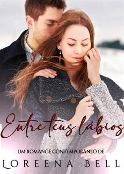 Capa do romance Entre teus lábios 
