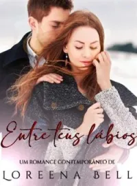 Capa do romance Entre teus lábios