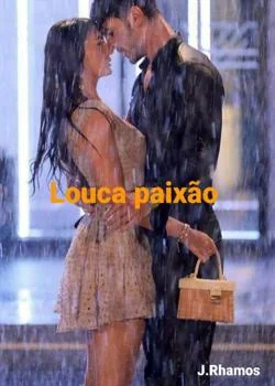 Capa do romance Louca paixão