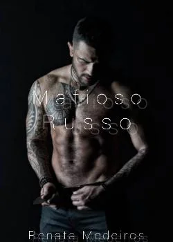 Capa do romance Mafioso russo 