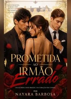 Capa do romance Prometida ao Irmão Errado