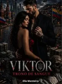 Capa do romance Viktor - Trono de Sangue