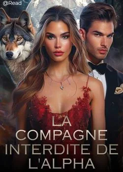 LA COMPAGNE INTERDITE DE L'ALPHA 