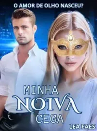 Capa do romance Minha Noiva Cega