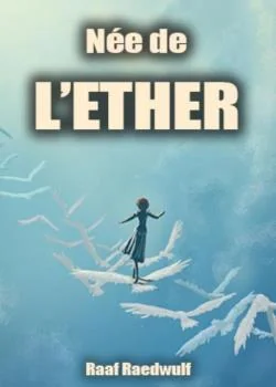 Couverture du roman Née de l'Ether