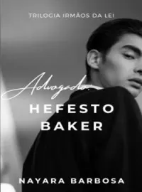 Capa do romance Advogado: Hefesto Baker