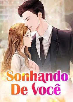 Capa do romance Sonhando De você