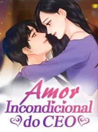 Amor Incondicional do CEO