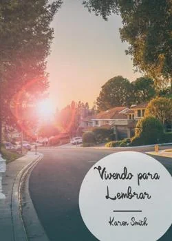 Capa do romance Vivendo para Lembrar