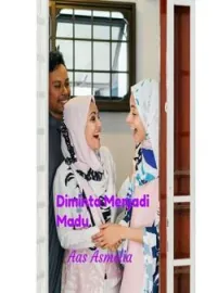 Diminta Menjadi Madu