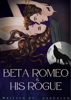 Sampul Novel Beta Romeo and His Rogue 