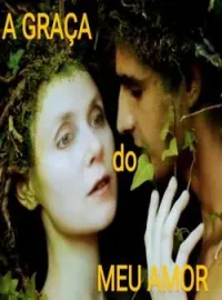A graça do meu amor