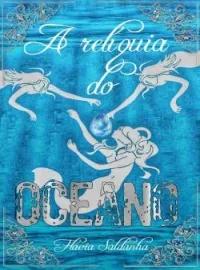 A relíquia do Oceano