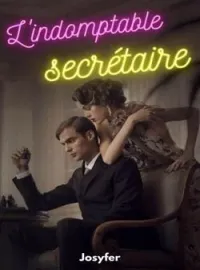 Couverture du roman L'indomptable secrétaire