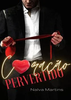Capa do romance Coração Pervertido
