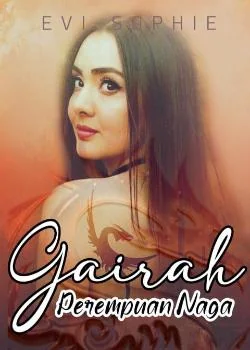 GAIRAH PEREMPUAN NAGA