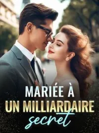 Couverture du roman Mariée à un milliardaire secret