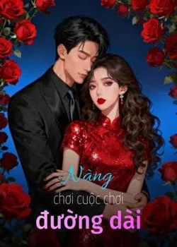 Bìa tiểu thuyết Nàng chơi cuộc chơi đường dài