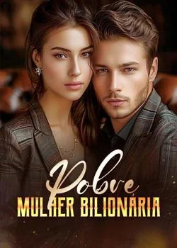 Capa do romance Pobre mulher bilionária