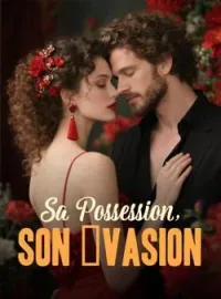 Couverture du roman Sa Possession, Son Évasion