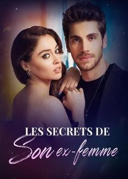 Couverture du roman Les secrets de son ex-femme