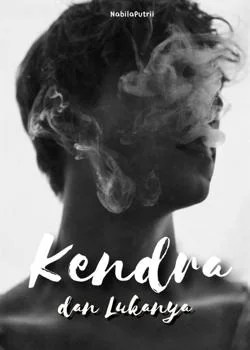 Kendra dan Lukanya