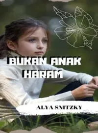 BUKAN ANAK HARAM