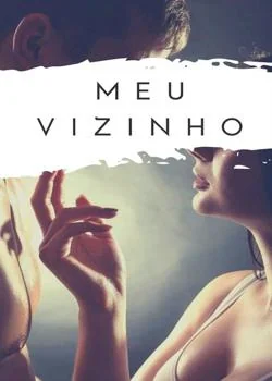 Capa do romance Meu querido vizinho