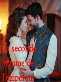 Couverture du roman La seconde femme de l'empereur