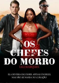 Capa do romance Os Chefes do Morro