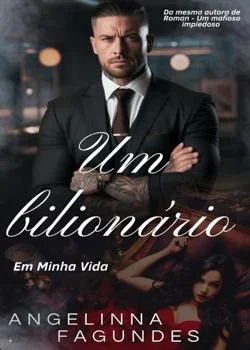 Capa do romance Um Bilionário Em Minha Vida 