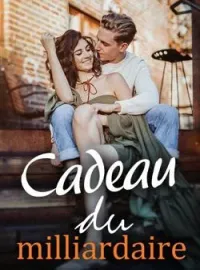 Couverture du roman Cadeau du milliardaire