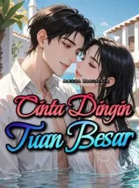 CINTA DINGIN TUAN BESAR 