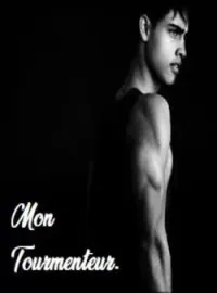 Couverture du roman Mon Tourmenteur